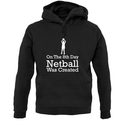 The 8th day netball - 8th, was