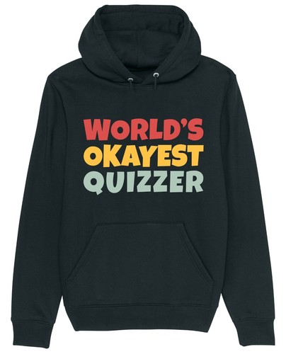 World okayest quizzer hoodie - okayest,