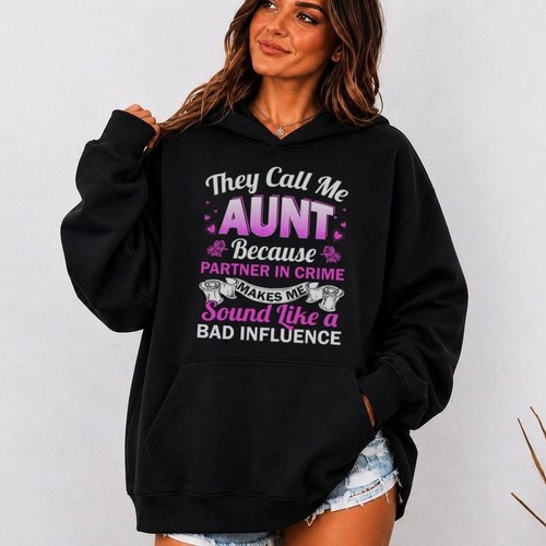 Aunt bad influence funny - bad,